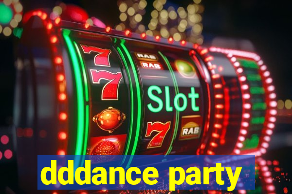dddance party